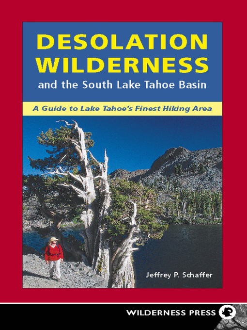 Title details for Desolation Wilderness by Jeffrey Schaffer - Available